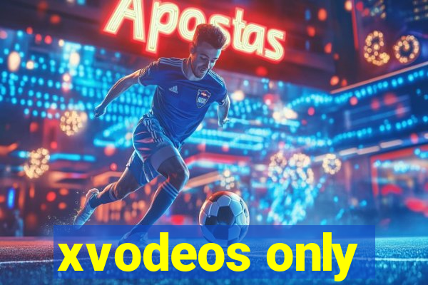 xvodeos only